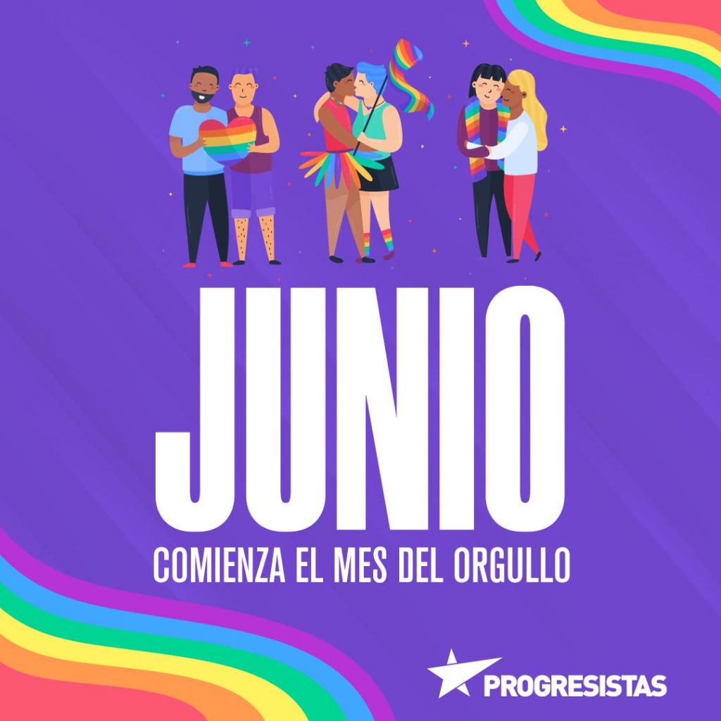 Junio El Mes Del Orgullo Lgtbiq Progresistas